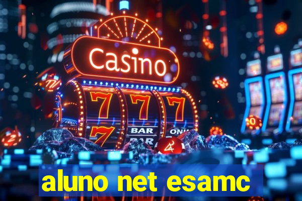 aluno net esamc